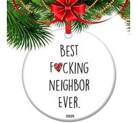 Best Neighbor Ever - 2024 Christmas Ornament, Neighbour, Neighbour Christmas Ornament, Neighbour Moving Gift
