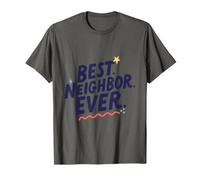 Best Neighbor Ever, Moving Away Housewarming Welcome Goodbye T-Shirt