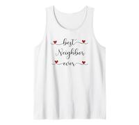 Best Neighbor Ever Typography Neighborhood Tank Top