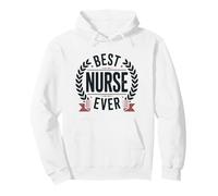 Best Nurse Ever Nursing RN Pullover Hoodie