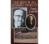 Best of All Possible Worlds