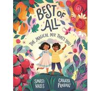 Best of All: The magical mix that's you