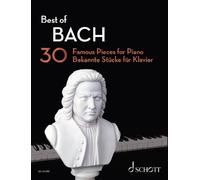 Best of Bach: 30 Famous Pieces for Piano by Johann Sebastian Bach (English) Pape