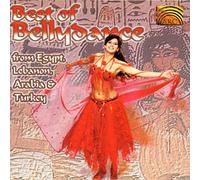 Best Of Bellydance - Best of Bellydance from Egypt, Lebanon, Arabia & Turkey