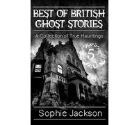 Best of British Ghost Stories: Volume 5