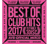 BEST OF CLUB HITS 2017 -1st half- AV8 OFFICIAL MIXCD