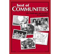 Best of Communities: XIV. Challenges and Lessons of Community: Volume 14