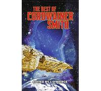 Best of Cordwainer Smith