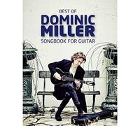 Best Of Dominic Miller - Songbook For Guitar. [TAB]