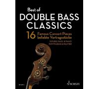 Best of Double Bass Classics: 16 Famous Concert Pieces - Sheet music NEW Mohrs,