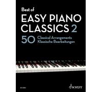 Best of Easy Piano Classics 2: 50 Klassische Bearbeitungen