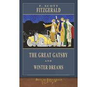 Best of Fitzgerald: The Great Gatsby and Winter Dreams