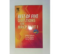 Best of Five Questions for MRCP Part 1, 1e (MRCP Study Guides)