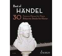 Best of Händel: 30 Famous Pieces for Piano - Best of Classics - Sheet Music (ED 23955)