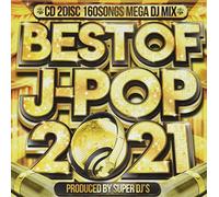 BEST OF J-POP 2021 -160 SONGS MEGA DJ MIX-