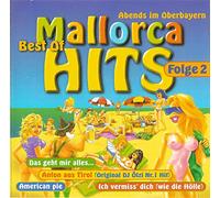 Best of Mallorca Hits 2 - Anton feat. Dj Ítzi, Spider Murphy Gang, Rednex, Peter Kent..