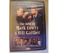 Best of Mark Lowry & Bill Gaither, Vol. 2