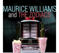 Best Of Maurice Williams With The Zodiacs