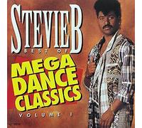 Best of Mega Dance Classics Volume 1 by STEVIE B