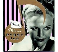 Best of Miss Peggy Lee by Lee, Peggy (2001) Audio CD