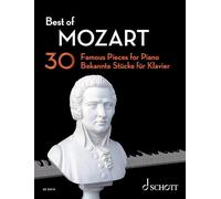 Best of Mozart: 30 Famous Pieces for Piano (Best of Classics)