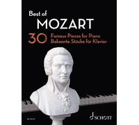 Best of Mozart Wolfgang Amadeus Mozart Book [Softcover] Piano Schott Music