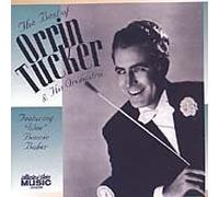 Best Of Orrin Tucker & His Orchestra