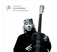 Best of Peter Green: SplinterGroup by Peter Green Splinter Group (CD, 2019)
