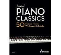 Best Of Piano Classics: 50 Famous Pieces for Piano by Hans-Gunter Heumann (Germa