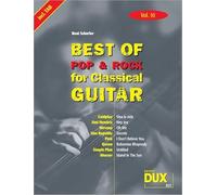 Best of Pop und Rock for Classical Guitar 10: Die Sammlung mit starken Interpreten