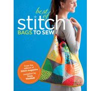 Best Of Stitch: Bags: Bags to Sew