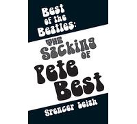 Best of the Beatles: The sacking of Pete Best
