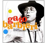 Best of the Early Years by Barbieri, Gato (1999-06-15)