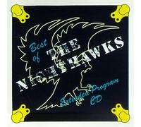 Best of the Nighthawks by NIGHTHAWKS (1994-08-31)