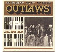 Best Of The Outlaws: Green Grass & High Tides by The Outlaws (1996-10-01)