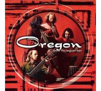 Oregon - The Best of the Vanguard Years