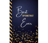 Best Optometrist Ever: Small To Do List Notebook / Organizer / Checklist Planner / Gift for Retirement - Christmas - Birthday / Cute Card Alternative