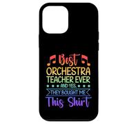 Best Orchestra Teacher Ever They Bought Me This Case for iPhone 12 mini