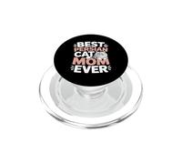 Best Persian Cat Mom Ever Persian Cat Lover PopSockets PopGrip for MagSafe