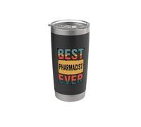 Best Pharmacist Ever, PharmD Pharmacy Pharmaceutical Stainless Steel Insulated Tumbler