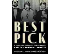 Best Pick: A Journey Through Film History and the Academy Awards