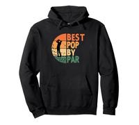 Best Pop By Par Golfing Funny Golfer Golf Pullover Hoodie