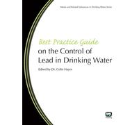 Best Practice Guide on the Control of Lead in Drinking Water
