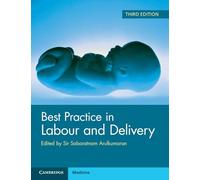 Best Practice in Labour and Delivery