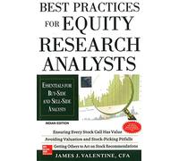 Best Practices for Equity Research Analysts : Essentials for Buy-Side and Sell-Side Analysts