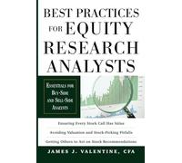 Best Practices for Equity Research (PB): Essentials for Buy-Side and Sell-Side Analysts