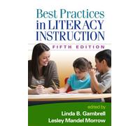 Best Practices in Literacy Instruction, Fifth Edition