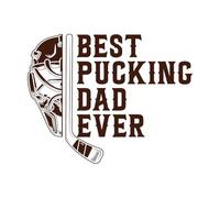 Best pucking dad Ever Gift Hockey Fathers Day Design Lettering Stickers 64x81.3cm Multi Color Selection Coffee