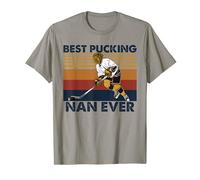 Best Pucking Nan Ever Funny Hockey Grandma Saying T-Shirt