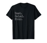 Best. Salad. Ever. T-Shirt